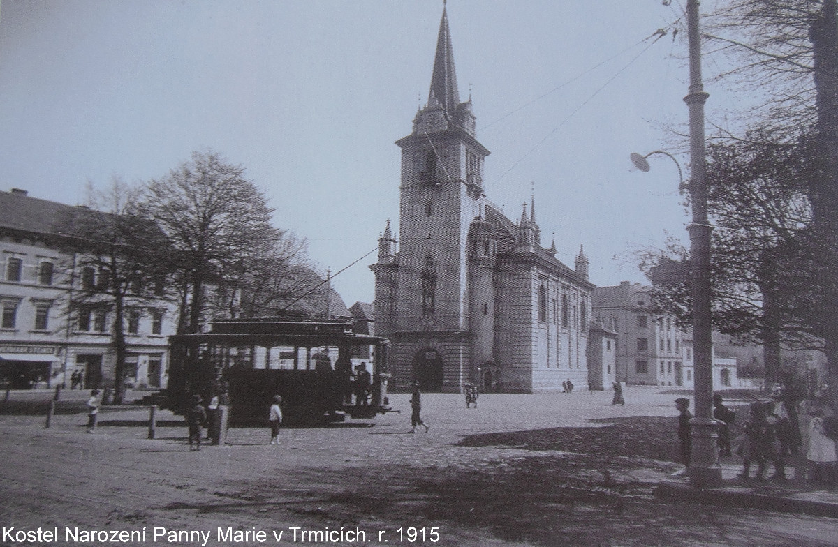 Kostel Narození Panny Marie v Trmicích, rok 1915