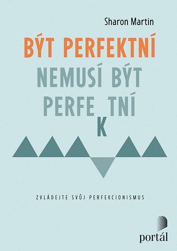 byt_perfektni_nemusi_byt_perfektni.jpg